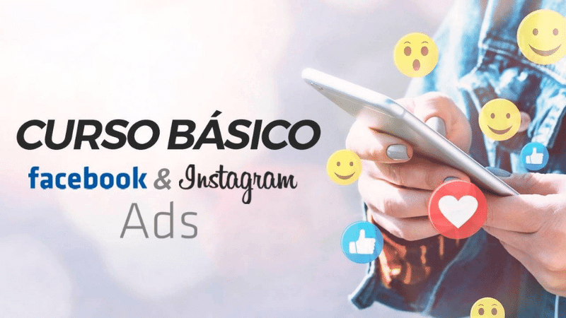 Facebook e Instagram Ads Básico