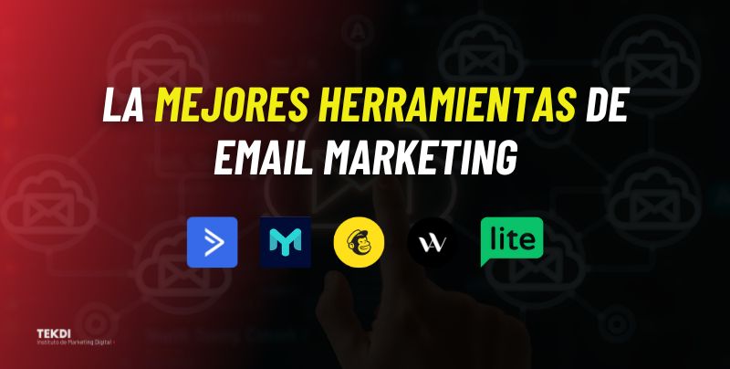 La mejores herramientas de email marketing