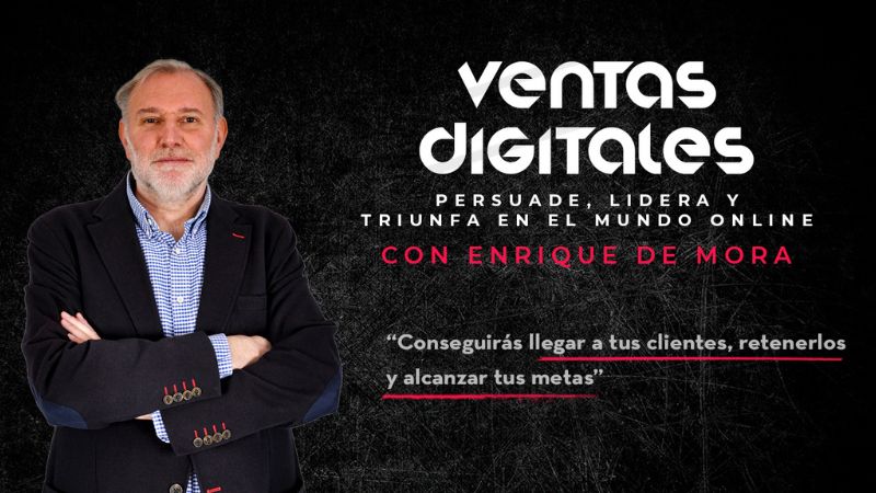 Ventas Digitales: Persuade, Lidera y Triunfa en el Mundo Online