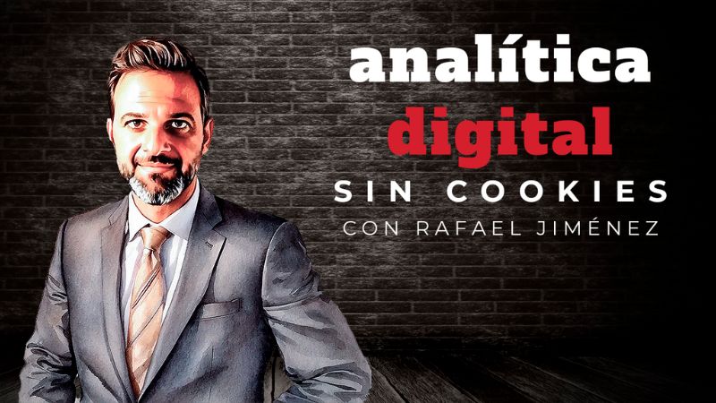 Analítica Digital Cookieless (Sin Cookies)