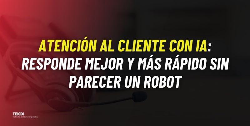 atención al cliente con ia