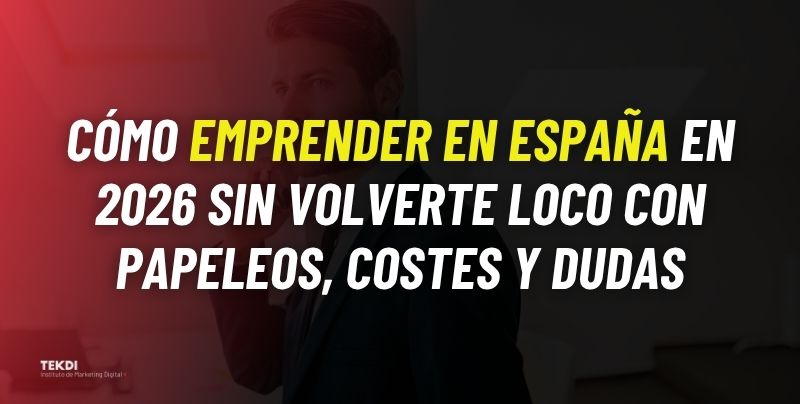 emprender en españa 2026