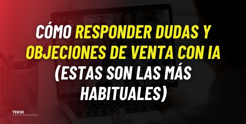 responder objeciones con ia