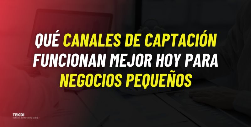 canales captacion negocios